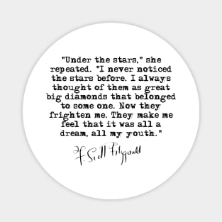 Under the stars - Fitzgerald quote Magnet